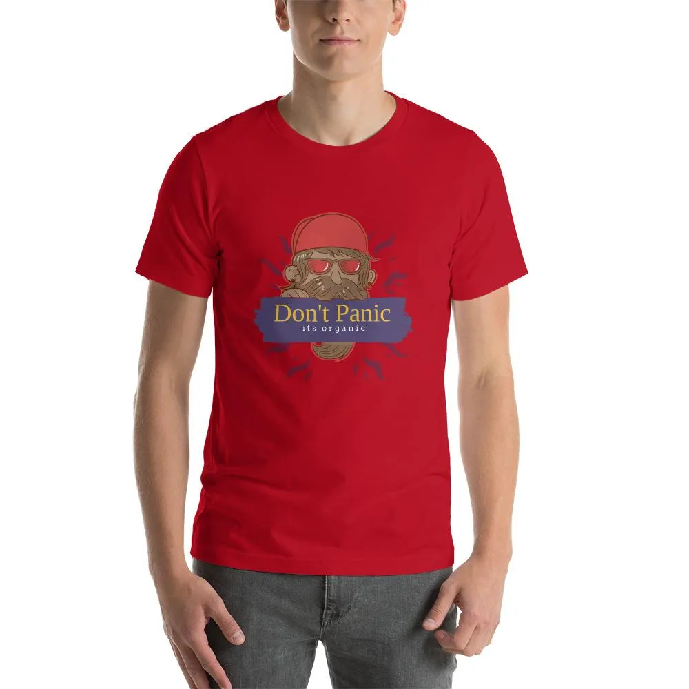 Beard Man Don't Panic It's Organic Round Neck T-shirts