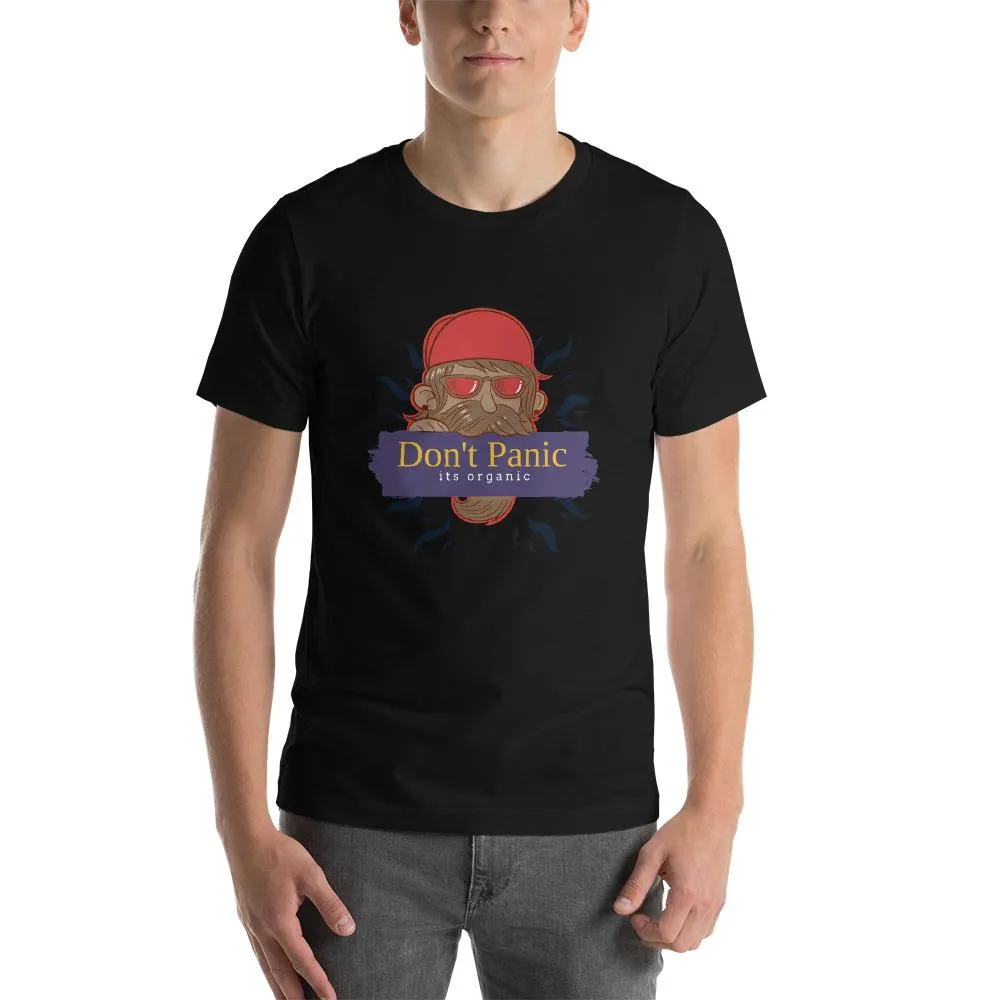 Beard Man Don't Panic It's Organic Round Neck T-shirts